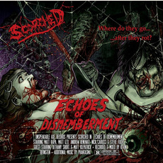 Echoes Of Dismemberment mp3 Album by Scorched