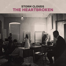 Storm Clouds mp3 Album by The Heartbroken