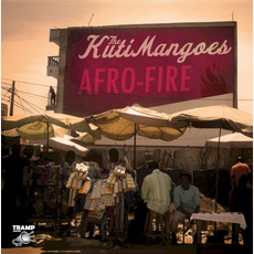 Afro-Fire mp3 Album by The KutiMangoes