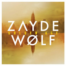 Golden Age mp3 Album by Zayde Wølf