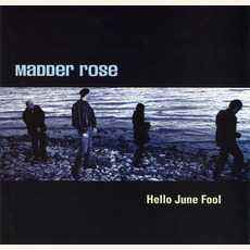 Hello June Fool mp3 Album by Madder Rose