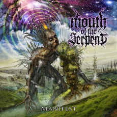 Manifest mp3 Album by Mouth Of The Serpent