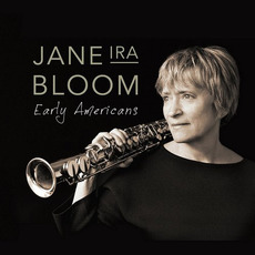 Early Americans mp3 Album by Jane Ira Bloom