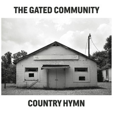 Country Hymn mp3 Album by The Gated Community