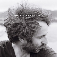 Quinze chansons mp3 Album by Vincent Delerm