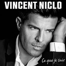 Ce que je suis (Limited Edition) mp3 Album by Vincent Niclo