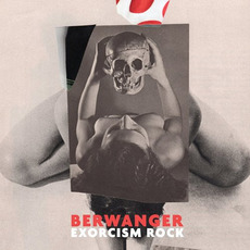 Exorcism Rock mp3 Album by Berwanger