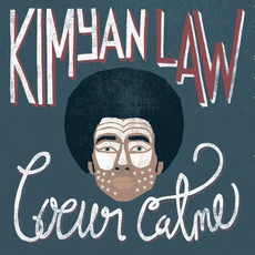 Coeur Calme mp3 Album by Kimyan Law