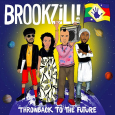Throwback to the Future mp3 Album by BROOKZILL!