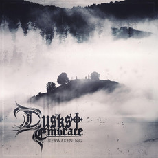 Reawakening mp3 Album by Dusks Embrace