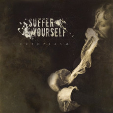 Ectoplasm mp3 Album by Suffer Yourself
