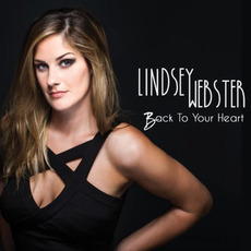 Back To Your Heart mp3 Album by Lindsey Webster