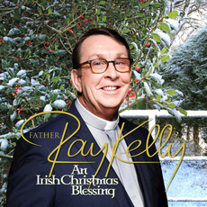 An Irish Christmas Blessing mp3 Album by Father Ray Kelly