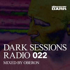 Dark Sessions Radio 022 mp3 Compilation by Various Artists