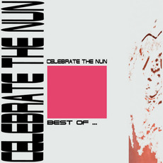 Best of... mp3 Artist Compilation by Celebrate the Nun