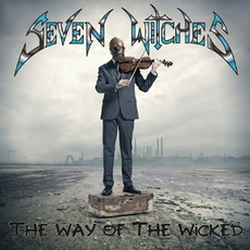 The Way Of The Wicked mp3 Album by Seven Witches