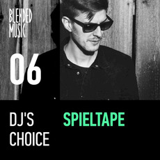 DJ's Choice 06: Spieltape mp3 Compilation by Various Artists