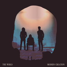 Modern Creation mp3 Album by The Whigs