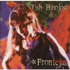 Frontéjas mp3 Album by Tish Hinojosa