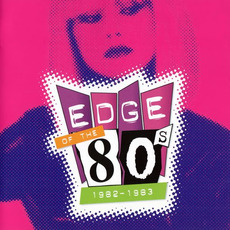 Edge of the 80s: 1982-1983 mp3 Compilation by Various Artists