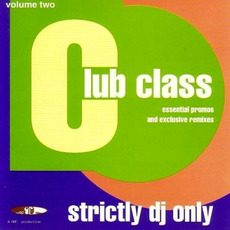 Club Class, Volume Two mp3 Compilation by Various Artists
