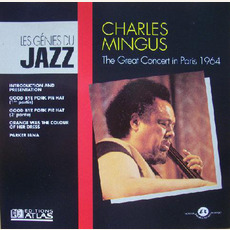 The Great Concert, Paris 1964 (Re-Issue) mp3 Live by Charles Mingus