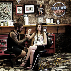 Feather Tattoo mp3 Album by Kristen Foreman