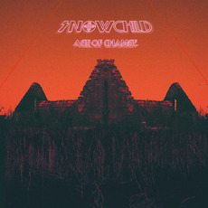 Age of Change mp3 Album by Snowchild
