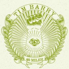 40 Miler mp3 Album by Tim Barry