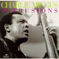 Intrusions (Re-Issue) mp3 Album by Charles Mingus
