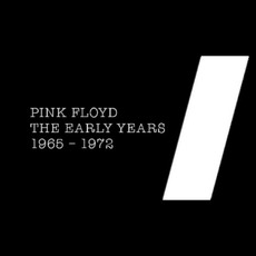 The Early Years: 1965-1972 mp3 Artist Compilation by Pink Floyd
