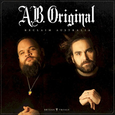 Reclaim Australia mp3 Album by A.B. Original