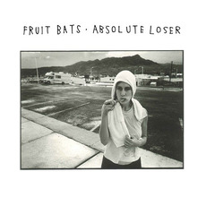 Absolute Loser mp3 Album by Fruit Bats