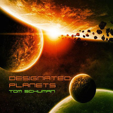Designated Planets mp3 Album by Tom Schuman