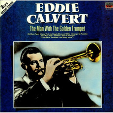 The Man With The Golden Trumpet mp3 Artist Compilation by Eddie Calvert