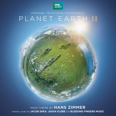 Planet Earth II: Original Television Soundtrack mp3 Soundtrack by Jacob Shea & Jasha Klebe