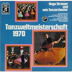Tanzweltmeisterschaft 1970 mp3 Album by Hugo Strasser Und Sein Tanzorchester