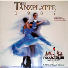 Die Tanzplatte 1987 mp3 Album by Hugo Strasser Und Sein Tanzorchester