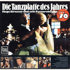 Die Tanzplatte des Jahres 69/70 mp3 Album by Hugo Strasser Und Sein Tanzorchester