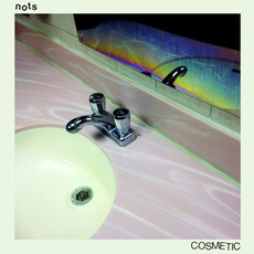Cosmetic mp3 Album by Nots