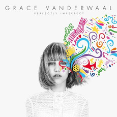 Perfectly Imperfect mp3 Album by Grace VanderWaal