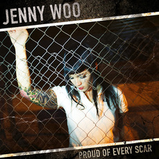 Proud of Every Scar mp3 Album by Jenny Woo