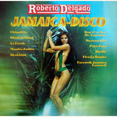 Jamaica Disco mp3 Album by Roberto Delgado