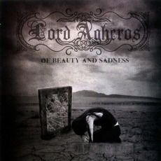 Of Beauty and Sadness mp3 Album by Lord Agheros