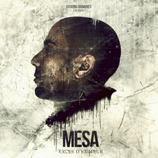 Excès d'humeur mp3 Album by Mesa (FRA)