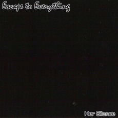 Her Silence mp3 Album by Escape to Everything