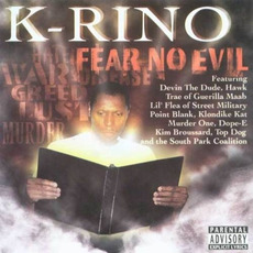 Fear No Evil mp3 Album by K-Rino