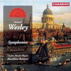 Contemporaries of Mozart, Volume 2: Samuel Sebastian Wesley: Symphonies mp3 Artist Compilation by Wolfgang Amadeus Mozart
