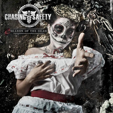 Season of the Dead mp3 Album by Chasing Safety