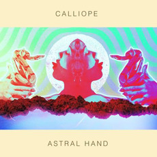 Astral Hand mp3 Single by Calliope